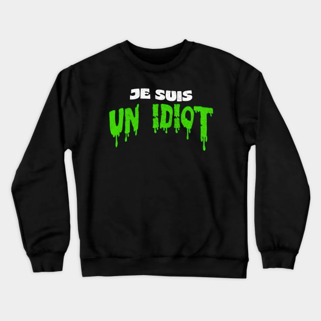 Je Suis Un Idiot /// Retro Faded-Style Iggy Pop Fan Art Crewneck Sweatshirt by DankFutura